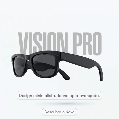 Óculos VisionPro® - Capture a vida com as mãos livres